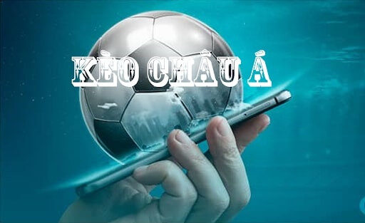 Tỷ lệ kèo châu Á hiện là tỷ lệ kèo phổ biến tại các nhà cái online